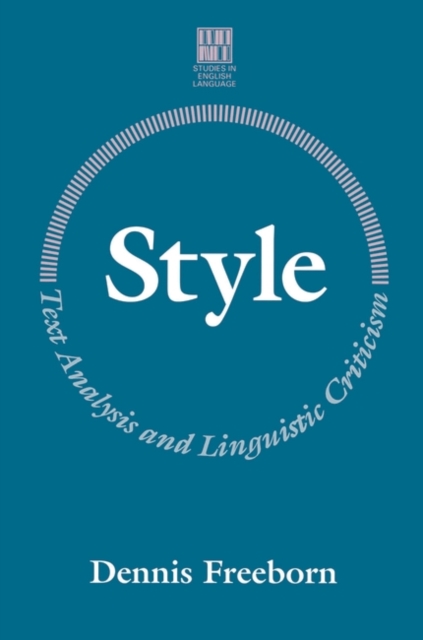 Style : Text Analysis and Linguistic Criticism, Paperback Book