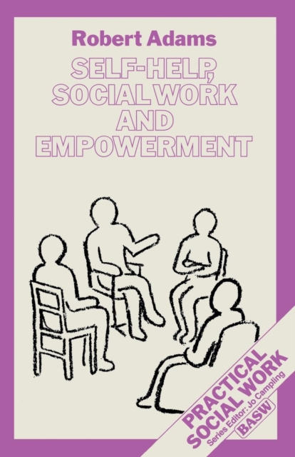 Self-Help, Social Work and Empowerment, Paperback / softback Book