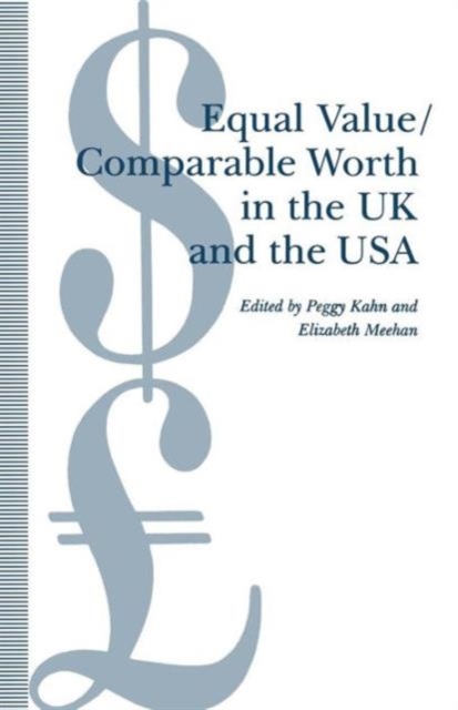 Equal Value/Comparable Worth in the UK and the USA, Paperback / softback Book