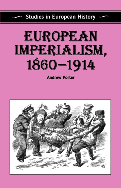 European Imperialism, 1860-1914, Paperback / softback Book