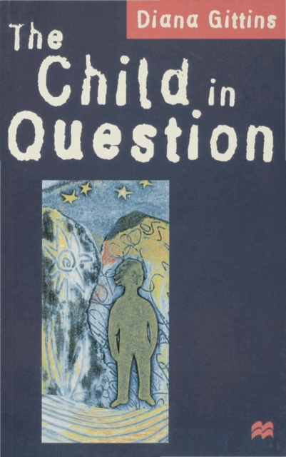 The Child in Question, Hardback Book