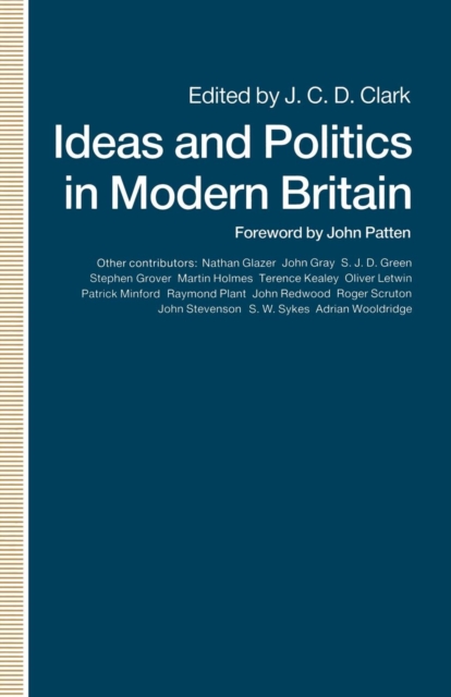 Ideas and Politics in Modern Britain, Paperback / softback Book
