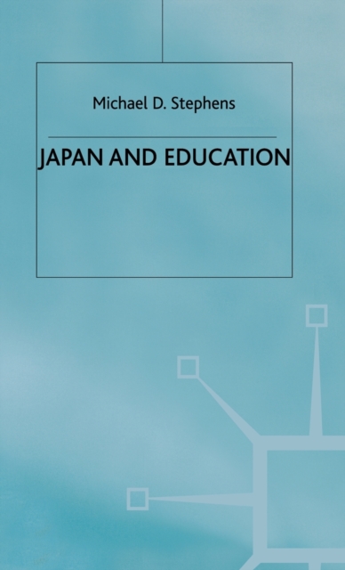 Japan and Education, Hardback Book
