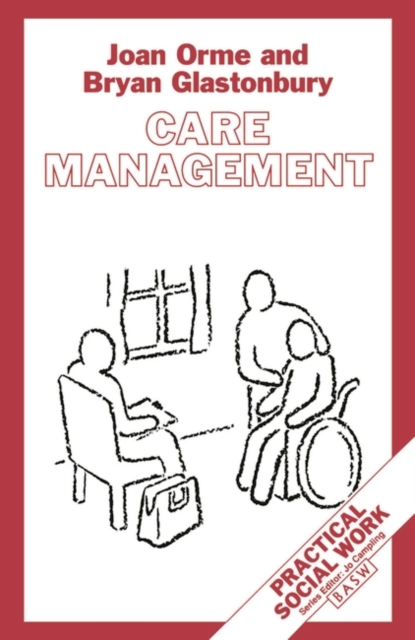 Care Management : Tasks and Workloads, Paperback / softback Book