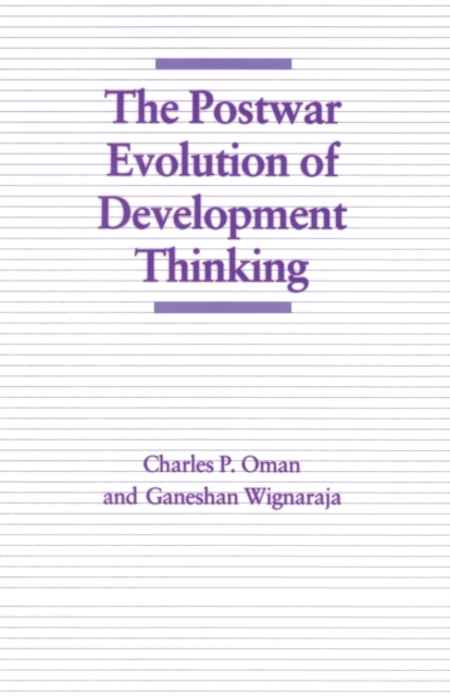 The Postwar Evolution of Development Thinking, Paperback / softback Book