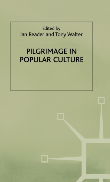 Pilgrimage in Popular Culture, Hardback Book