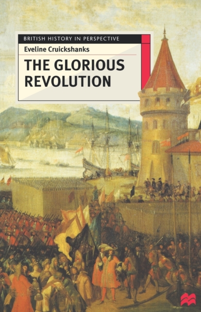 The Glorious Revolution, Paperback / softback Book