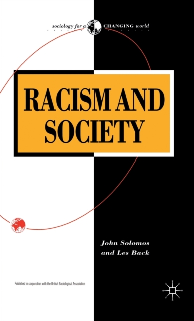 Racism and Society, Hardback Book