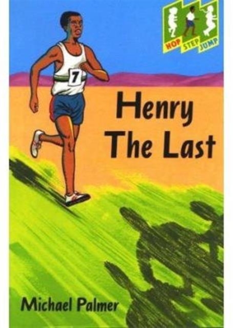 Hop Step Jump; Henry The Last, Paperback / softback Book