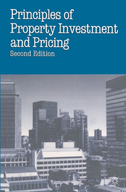 Principles of Property Investment and Pricing, Paperback / softback Book