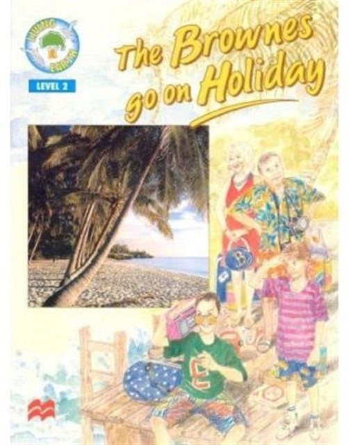 Living Earth;Brownes Go Holiday, Paperback / softback Book