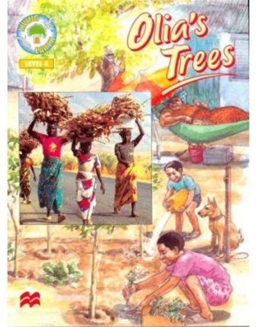 Living Earth;Olia's Trees, Paperback / softback Book