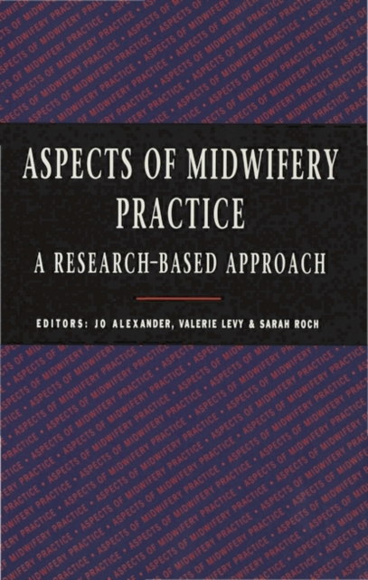 Aspects of Midwifery Practice, Paperback / softback Book