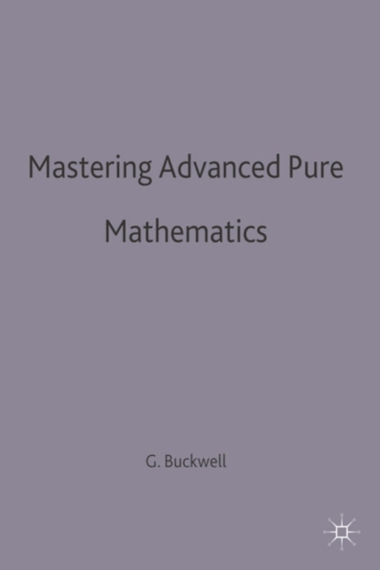 Mastering Advanced Pure Mathematics, Paperback / softback Book