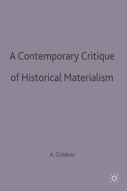 A Contemporary Critique of Historical Materialism, Hardback Book