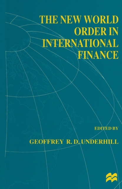 The New World Order in International Finance, Paperback / softback Book