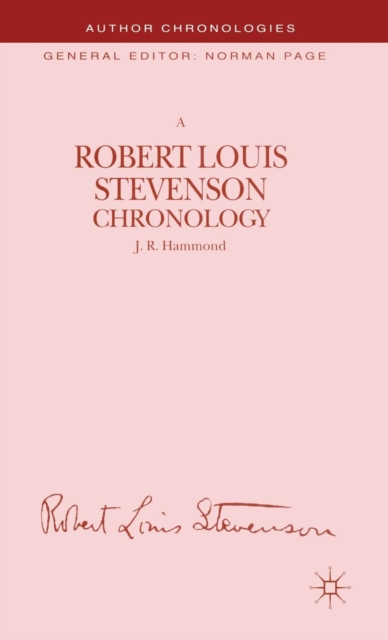 A Robert Louis Stevenson Chronology, Hardback Book