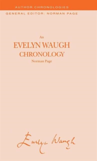 An Evelyn Waugh Chronology, Hardback Book