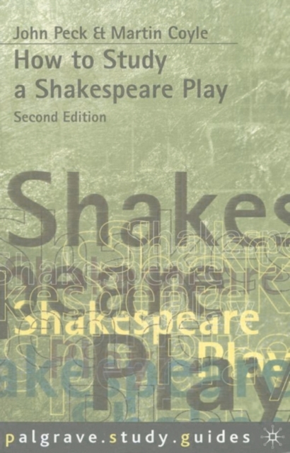 How to Study a Shakespeare Play, Paperback / softback Book