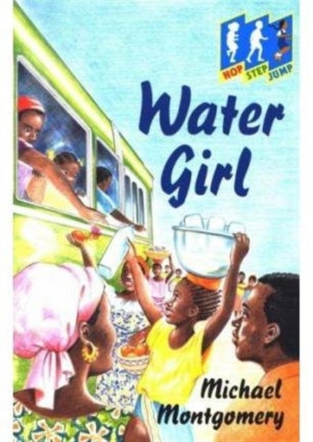 Hop Step Jump;Water Girl, Paperback / softback Book