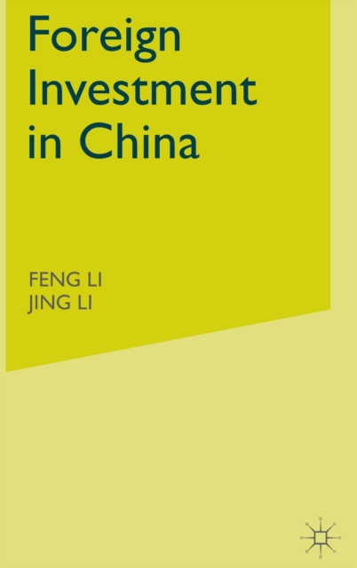 Foreign Investment in China, Hardback Book