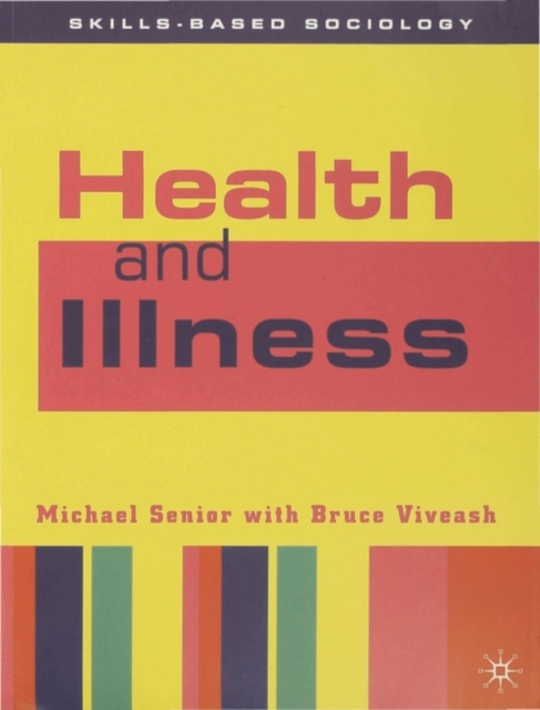 Health and Illness, Paperback / softback Book
