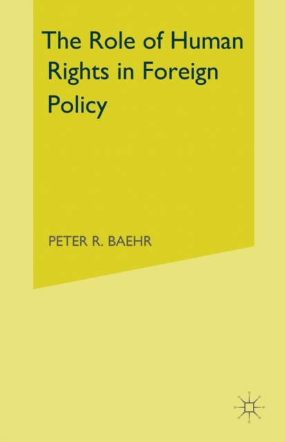 Role of Human Rights in Foreign Policy, Paperback / softback Book