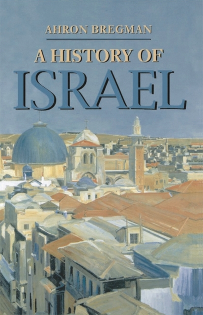A History of Israel, Hardback Book