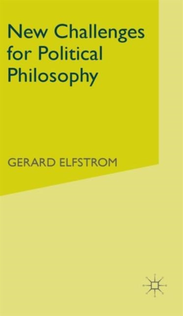 New Challenges for Political Philosophy, Hardback Book