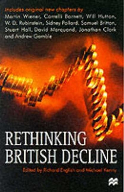 Rethinking British Decline, Paperback / softback Book