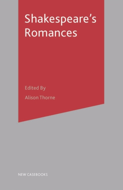 Shakespeare's Romances, Paperback / softback Book