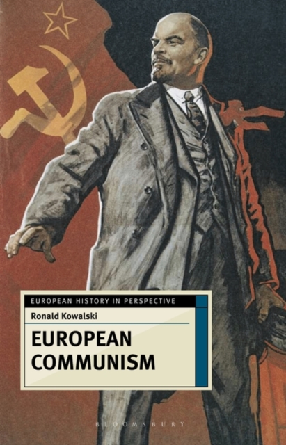 European Communism : 1848-1991, Hardback Book
