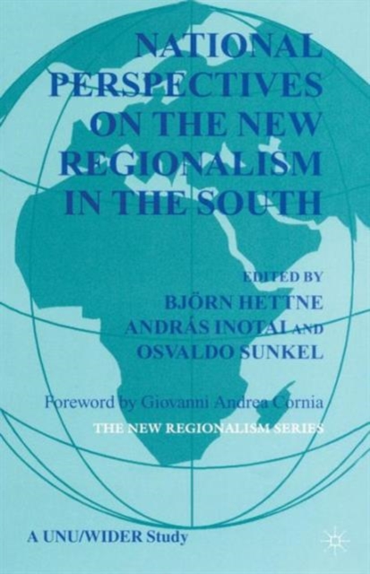 National Perspectives on the New Regionalism in the Third World, Paperback / softback Book
