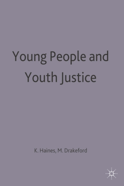 Young People and Youth Justice, Paperback / softback Book