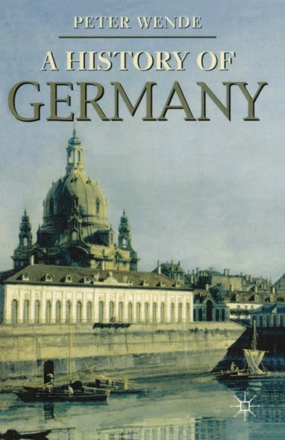 History of Germany, Paperback / softback Book