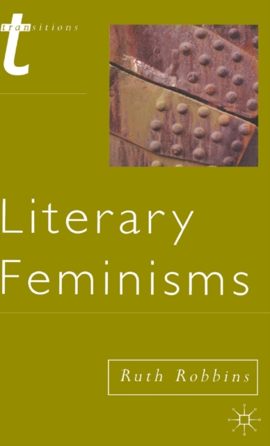 Literary Feminisms, Hardback Book