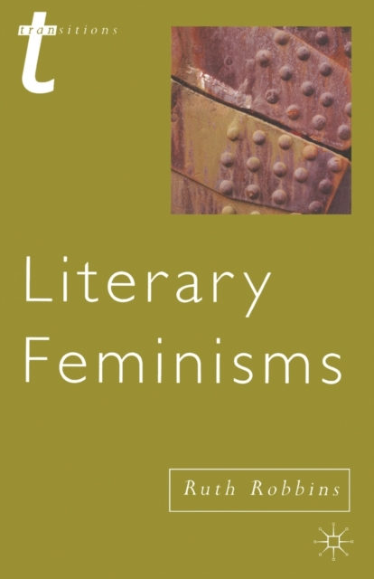 Literary Feminisms, Paperback / softback Book