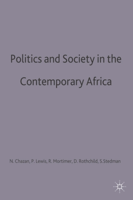 Politics and Society in Contemporary Africa, Paperback / softback Book