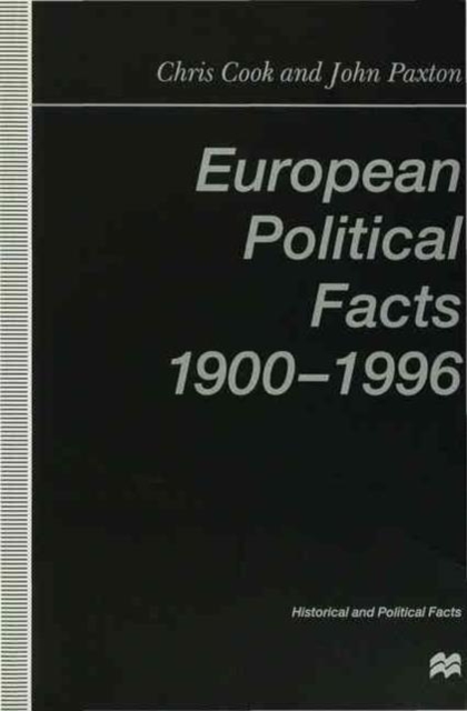 European Political Facts, 1900-96, Paperback Book