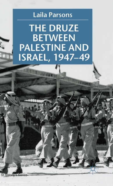 The Druze between Palestine and Israel 1947-49, Hardback Book