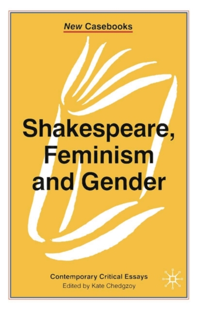 Shakespeare, Feminism and Gender, Hardback Book