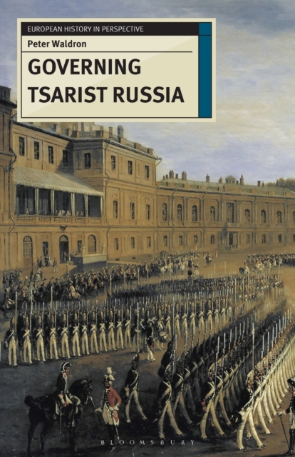 Governing Tsarist Russia, Paperback / softback Book