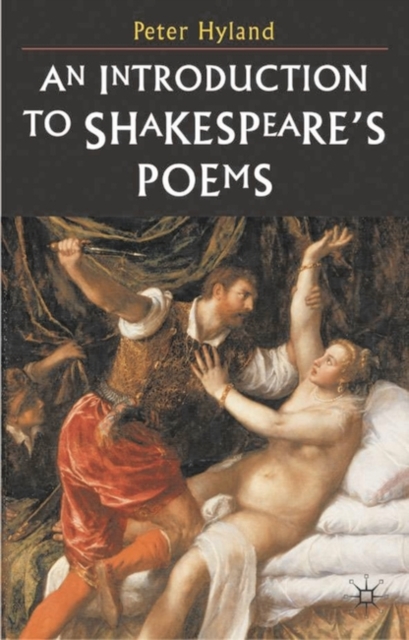 An Introduction to Shakespeare's Poems, Hardback Book