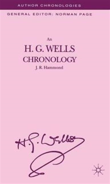 An H.G. Wells Chronology, Hardback Book