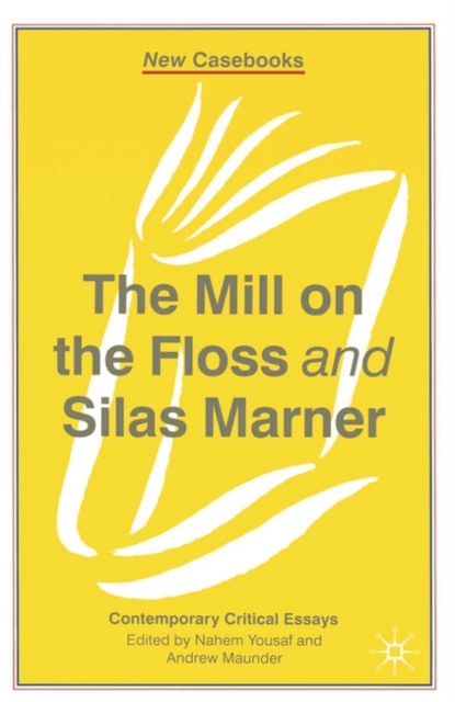 The Mill on the Floss and Silas Marner, Paperback / softback Book