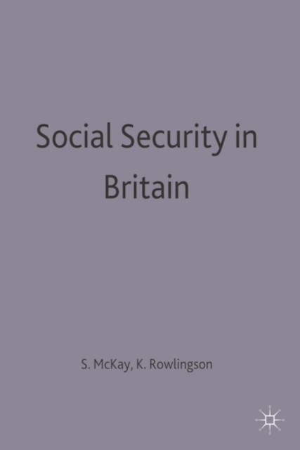 Social Security in Britain, Paperback / softback Book