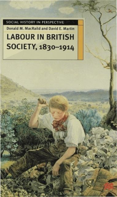 Labour in British Society, 1830-1914, Paperback / softback Book