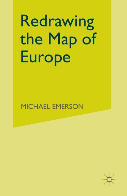 Redrawing the Map of Europe, Paperback / softback Book