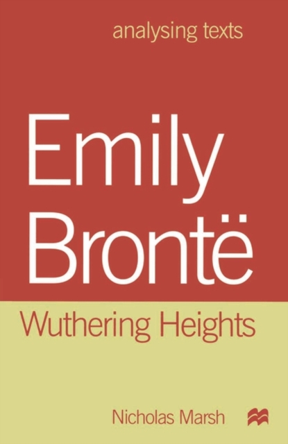 Emily Bronte: Wuthering Heights, Paperback / softback Book
