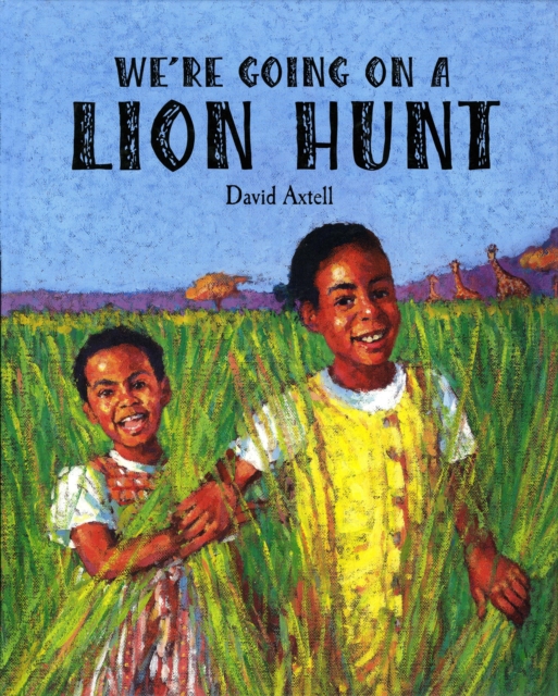 We're Going on a Lion Hunt, Paperback / softback Book
